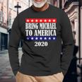 Bring Michael America 90 Day Fiance Merch 90Day Fiance Long Sleeve T-Shirt Gifts for Old Men