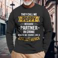 Call Me Poppy Partner Crime Bad Influence For Fathers Day Long Sleeve T-Shirt Gifts for Old Men