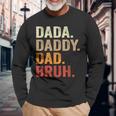 Dada Daddy Dad Bruh Fathers Day Vintage Father Long Sleeve T-Shirt Gifts for Old Men