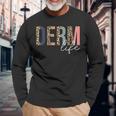 Derm Life Cosmetic Dermatologist Dermatology Long Sleeve T-Shirt Gifts for Old Men