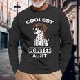 Dog German Shorthaired Coolest German Shorthaired Pointer Aunt Dog Long Sleeve T-Shirt Gifts for Old Men