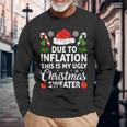 Due To Inflation This Is My Ugly Sweater For Christmas Long Sleeve T-Shirt Gifts for Old Men