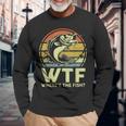 Father Day Fishing Wtf Wheres The Fish Vintage Fishing Long Sleeve T-Shirt T-Shirt Gifts for Old Men