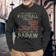 My Favorite Football Player Calls Me Papaw Fathers Day Long Sleeve T-Shirt Gifts for Old Men