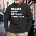 Fictional Anime Dads Weeb Girl Fanfic Fanfiction Lover Long Sleeve T-Shirt T-Shirt Gifts for Old Men