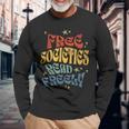 Free Societies Read Freely Reading Book I Read Banned Books Long Sleeve T-Shirt Gifts for Old Men