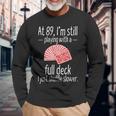 89Th Birthday 89 Year Old Cards Long Sleeve T-Shirt Gifts for Old Men