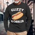 Hot Dog Glizzy Gobbler Number One Glizzy Gladiator Long Sleeve T-Shirt Gifts for Old Men