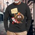 Thanksgiving Wait Your Turn Fat Boy Santa Turkey Long Sleeve T-Shirt Gifts for Old Men