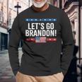 Lets Go Brandon Lets Go Brandon Long Sleeve T-Shirt Gifts for Old Men