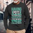 Having Pots Warrior Pots Awareness Day Pots Fighter Long Sleeve Gifts for Old Men