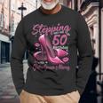 High Heels Stepping Into My 50Th Birthday 50 And Fabulous Long Sleeve T-Shirt Gifts for Old Men
