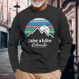 Take A Hike Colorado Hiking Colorado Long Sleeve T-Shirt Gifts for Old Men Take A Hike Colorado Hiking Colorado Long Sleeve T-Shirt Gifts for Old Men