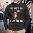 Hot Diggity Dog July 4Th Patriotic Bbq Picnic America Patriotic Long Sleeve T-Shirt Gifts for Old Men