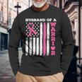Husband Of A Warrior Breast Cancer Awareness Long Sleeve Gifts for Old Men