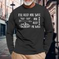Ill Keep You Safe You Keep Me Wild Long Sleeve T-Shirt Gifts for Old Men