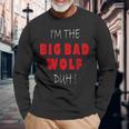 I'm The Bad Wolf Duh Costume Halloween Party Long Sleeve T-Shirt Gifts for Old Men