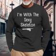 I'm With Sexy Skeleton Halloween Costume Last Minute Long Sleeve T-Shirt Gifts for Old Men
