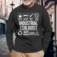 Industrial Ecologist Job Title Quote Coworker Job Long Sleeve T-Shirt Gifts for Old Men