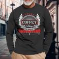 Its A Coffey Thing You Wouldnt Understand Birthday Long Sleeve T-Shirt Gifts for Old Men