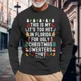 My It’S Too Hot In Florida For Ugly Christmas Sweaters Long Sleeve T-Shirt Gifts for Old Men