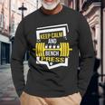 Keep Calm And Bench Press Chest Workout Gym Power Training Long Sleeve T-Shirt Gifts for Old Men