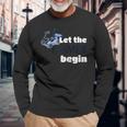 Let The Games Begin Racers Car Sports Buggy Long Sleeve T-Shirt T-Shirt Gifts for Old Men