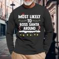 Most Likely To Boss Santa Around Matching Family Christmas Long Sleeve T-Shirt Gifts for Old Men