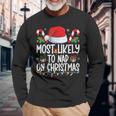 Most Likely To Nap On Christmas Family Matching Christmas Long Sleeve T-Shirt Gifts for Old Men
