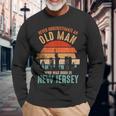 Mb Never Underestimate An Old Man Born In New Jersey Long Sleeve T-Shirt Gifts for Old Men