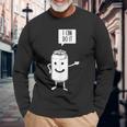Motivational Inspirational Pun Jokes Quote Humor Long Sleeve T-Shirt T-Shirt Gifts for Old Men