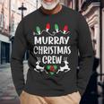 Murray Name Christmas Crew Murray Long Sleeve T-Shirt Gifts for Old Men