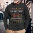 Oh What Fun Bike Ugly Christmas Sweater Cycling Xmas Idea Long Sleeve T-Shirt Gifts for Old Men