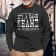 Oliver Anthony It's A Damn Shame What The Worlds Gotten To Long Sleeve Gifts for Old Men