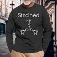 Organic ChemistryStrain Carbon Skeleton Molecule Long Sleeve T-Shirt Gifts for Old Men