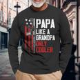 Papa Like A Grandpa Cooler Gun Right Owner Ar15 Fathers Day Long Sleeve T-Shirt T-Shirt Gifts for Old Men