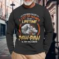 Pawpaw Grandpa A Lot Of Name But Pawpaw Is My Favorite Long Sleeve T-Shirt Gifts for Old Men