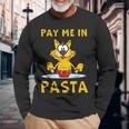 Pay Me In Pasta Spaghetti Italian Pasta Lover Cat Long Sleeve T-Shirt T-Shirt Gifts for Old Men