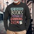 Read Banned Books Bookworm Book Lover Bibliophile Long Sleeve T-Shirt T-Shirt Gifts for Old Men