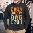 Retro Dada Daddy Dad Bruh Fathers Day Vintage Father Long Sleeve T-Shirt T-Shirt Gifts for Old Men