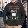 Santas Favorite Ho Ugly Christmas Sweater Long Sleeve T-Shirt Gifts for Old Men