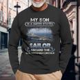 My Son Is A Sailor Aboard The Uss Abraham Lincoln Sailor Long Sleeve T-Shirt T-Shirt Gifts for Old Men