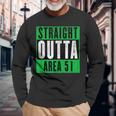Straight Outta Area 51 Storm Area 51 Event Long Sleeve T-Shirt T-Shirt Gifts for Old Men