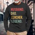 Teacher Husband Dad Legend Retro Vintage Dad Fathers Day Long Sleeve T-Shirt T-Shirt Gifts for Old Men