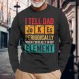 I Tell Dad Jokes Periodically Pun For Fathers Day Long Sleeve T-Shirt Gifts for Old Men