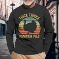 Thick Thighs Pumpkin Pies Thanksgiving Turkey Retro Long Sleeve T-Shirt Gifts for Old Men