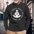 Trance Music Brings Me Inner Peace Vocal Uplifting Long Sleeve T-Shirt Gifts for Old Men