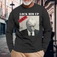 Trump Hot Lock Him Up Guilty Jair Prison Anti-Trump Long Sleeve Gifts for Old Men