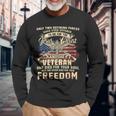 Only Two Defining Forces Have Ever Offered Veteran Long Sleeve T-Shirt T-Shirt Gifts for Old Men