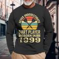 Never Underestimate Dart Player Born In 1999 Dart Darts Long Sleeve T-Shirt Gifts for Old Men